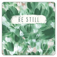 Be Still