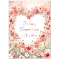 Today, Tomorrow, Always