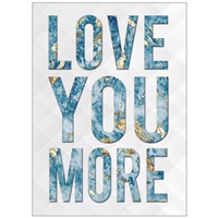 Love You More