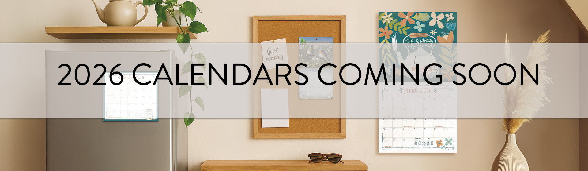 2026 Calendars Coming Soon - Available this August